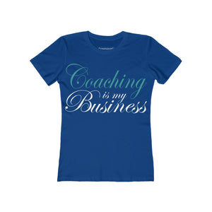 Coaching is My Business T-shirt