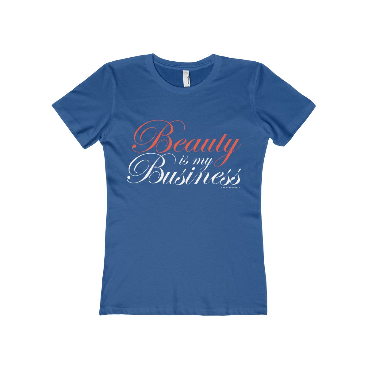Beauty Is My Business Tee Red Script (Various Colors)