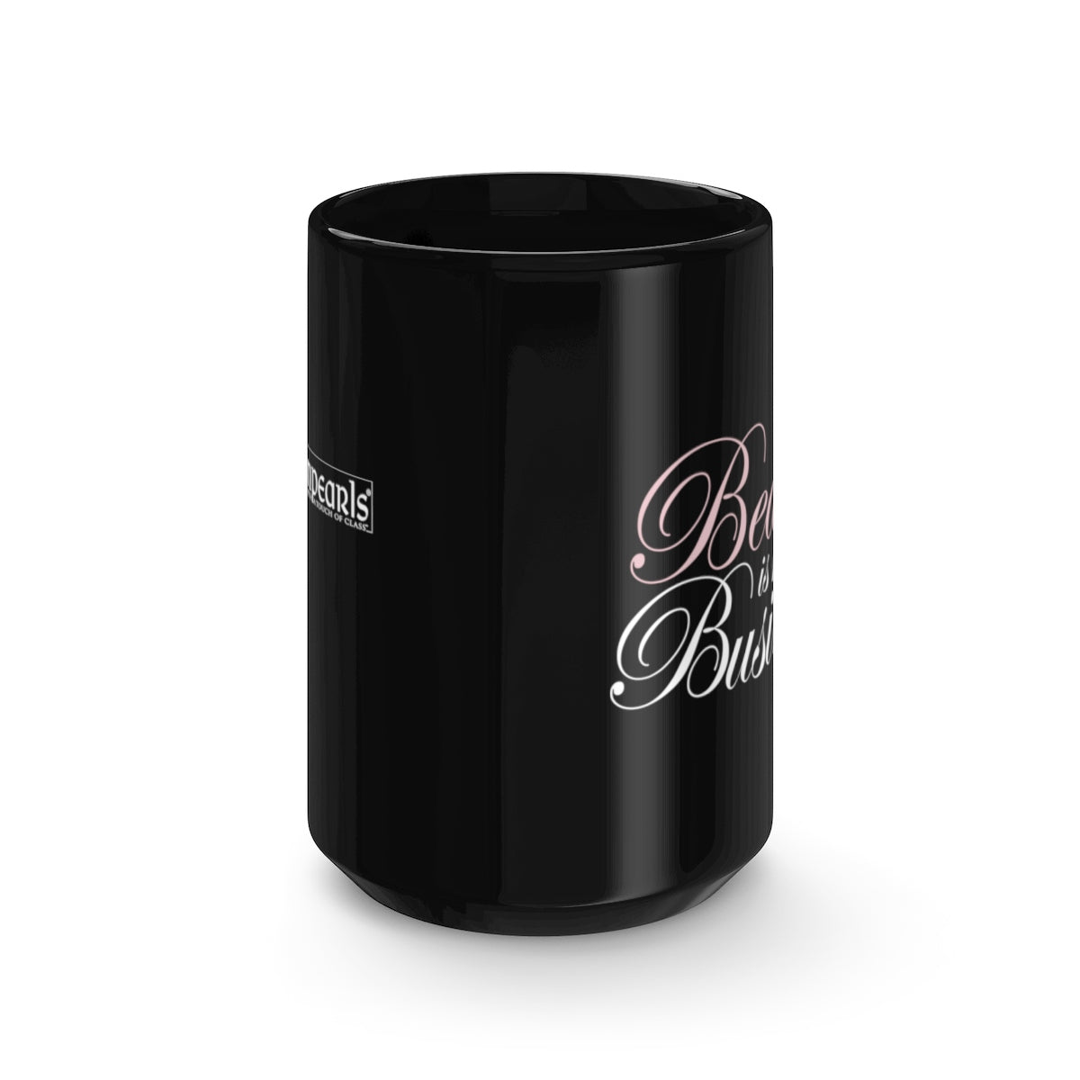 A Boss In Pearls® -Beauty Is My Business Mug