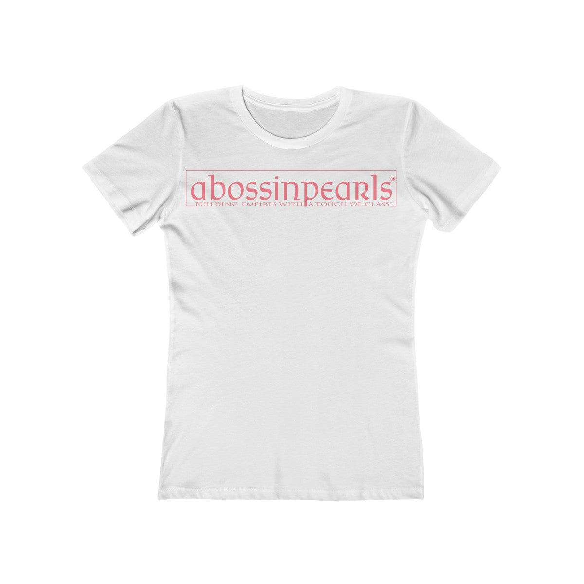 A Boss In Pearls™ Signature T-Shirt